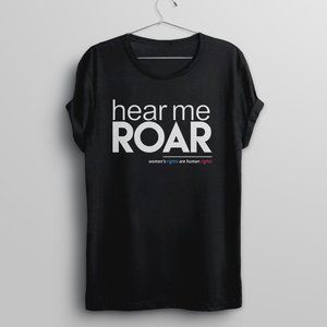 Hear Me Roar Shirt for women feminist t shirt womens rights